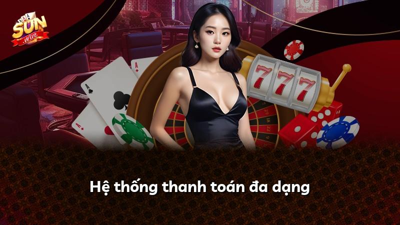 Hệ thống thanh toán đa dạng