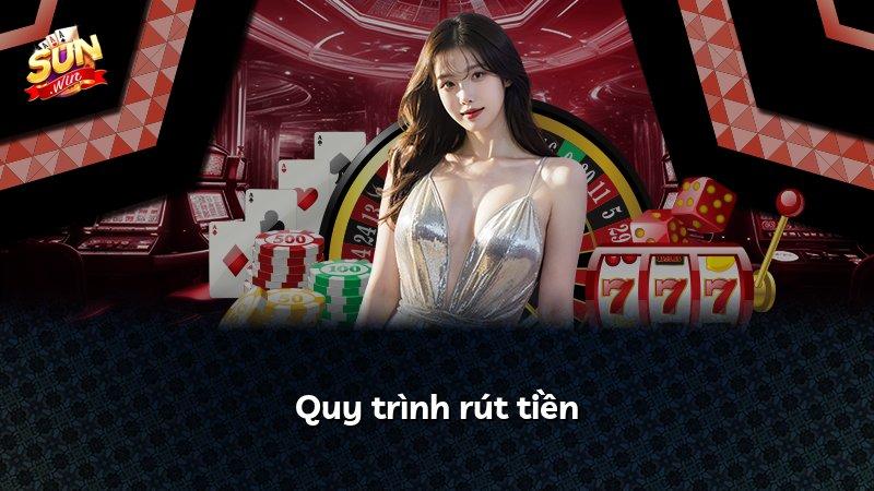 Quy trình rút tiền