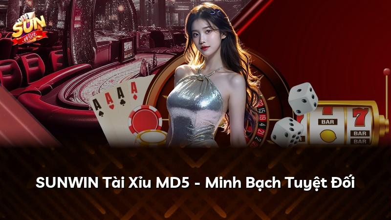 SUNWIN Tài Xỉu MD5 - Minh Bạch Tuyệt Đối